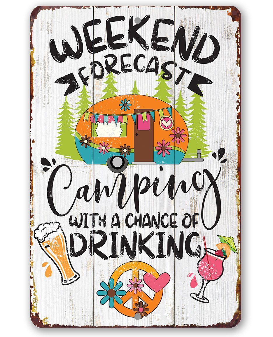 Weekend Forecast Camping - Metal Sign | Lone Star Art.