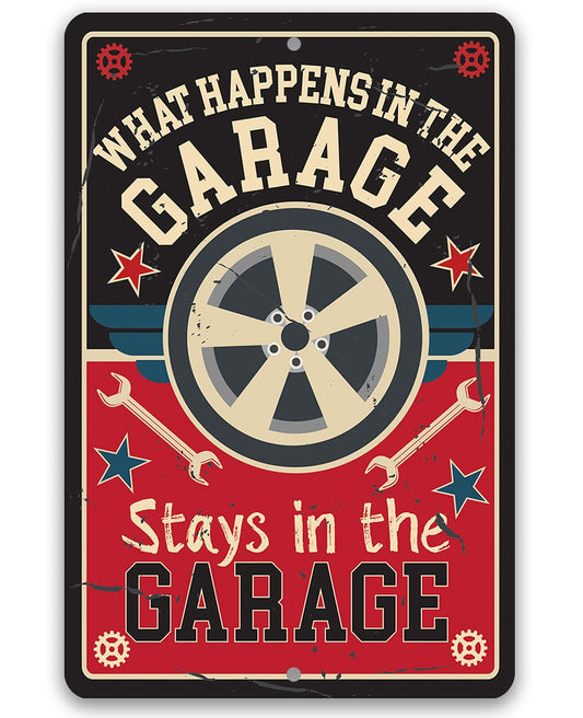 Tin - Metal Sign - What Happens in the Garage Stays in the Garage - Durable - Use Indoor/Outdoor - Repair Shop and Home Garage Decor Lone Star Art