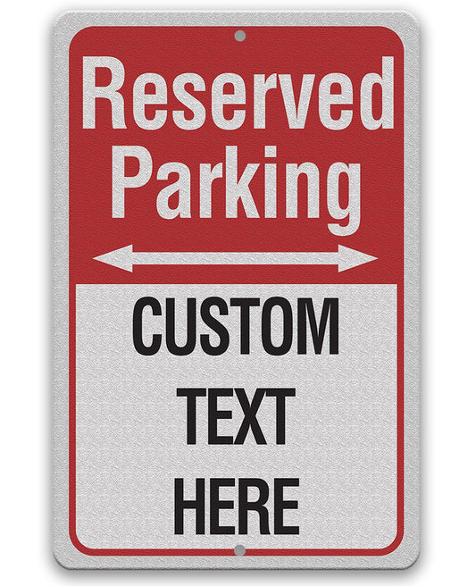Tin- Personalized - Reserved Parking - Metal Sign - 8" x 12" or 12" x 18" Indoor/Outdoor-Parking Lot, Area, Spot, and Garage Customized Sign Lone Star Art 