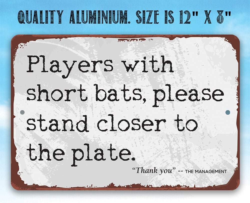 Players With Short Bats - Metal Sign | Lone Star Art.