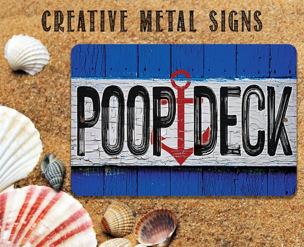 Tin - Poop Deck - Bathroom Signs - Durable Metal Sign - 8