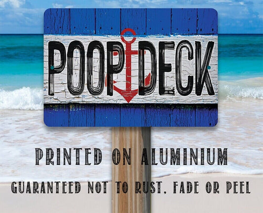 Tin - Poop Deck - Bathroom Signs - Durable Metal Sign - 8" x 12" or 12" x 18" Aluminum Tin Awesome Metal Poster Lone Star Art