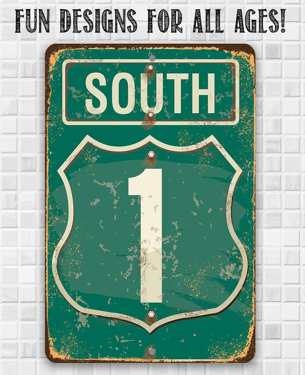 South Highway - Metal Sign | Lone Star Art.
