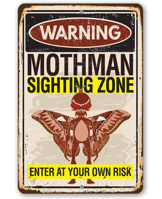 Warning Mothman Sighting Zone Enter at Your Own Risk - Metal Sign | Lone Star Art.