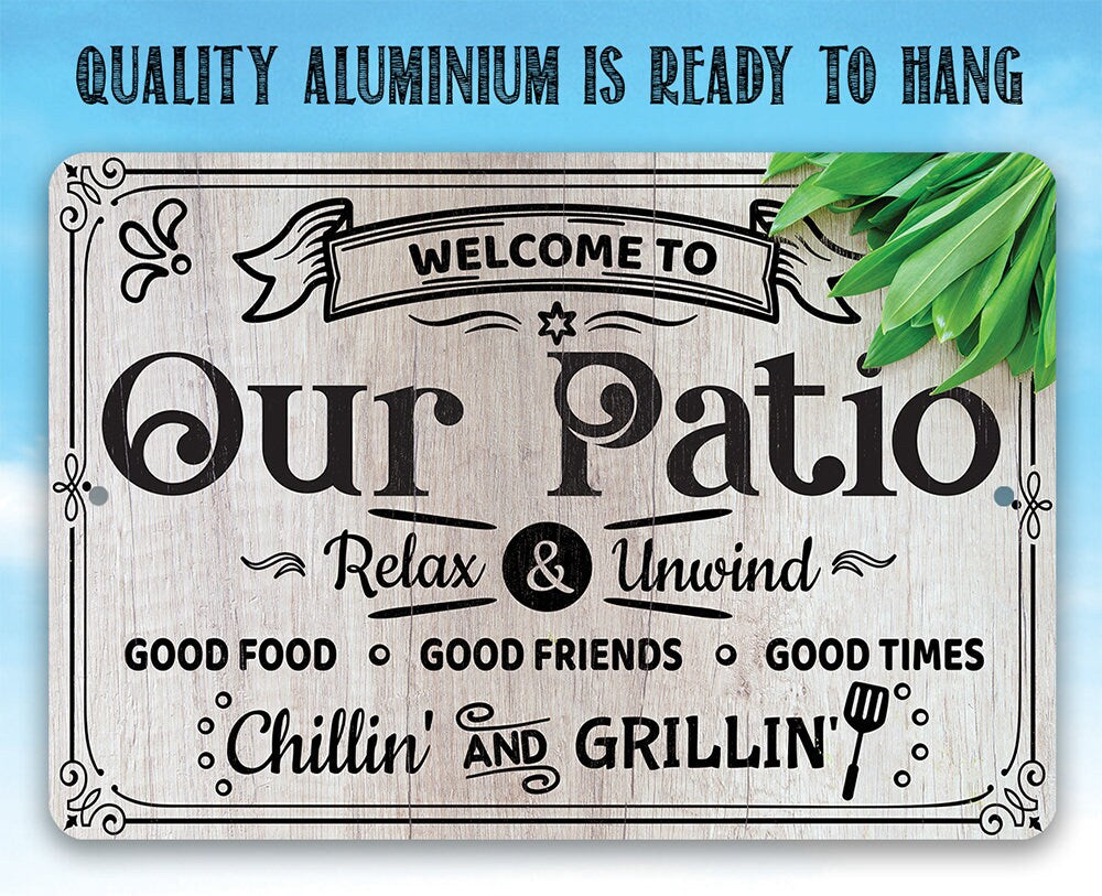 Tin - Welcome To Our Patio, Relax and Unwind - Metal Sign - 8"x12"/12"x18"-Use indoor/outdoor - Makes a Great Decor and Housewarming Gift Lone Star Art 