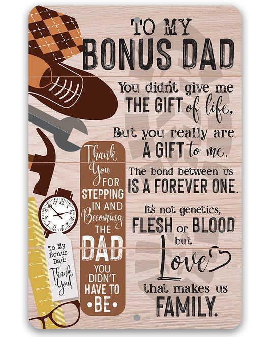 To My Bonus Dad - Metal Sign Metal Sign Lone Star Art