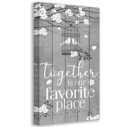 Together Is Our Favorite Place - Canvas | Lone Star Art.