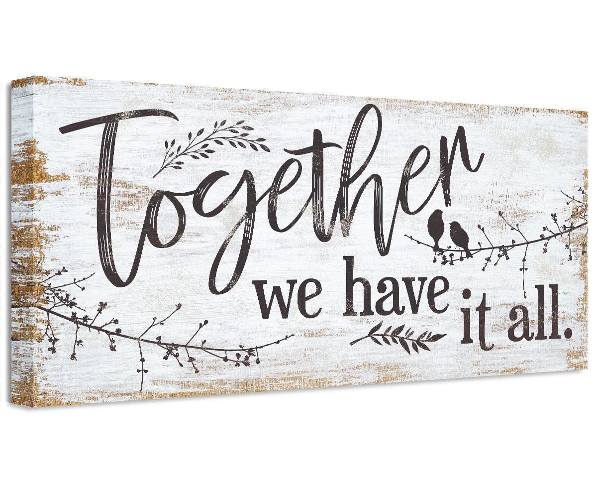 Together We Have It All - Canvas | Lone Star Art.