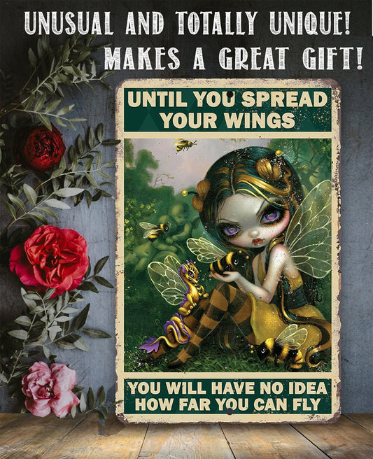 Until You Spread Your Wings - 8" x 12" or 12" x 18" Aluminum Tin Awesome Gothic Metal Poster Lone Star Art