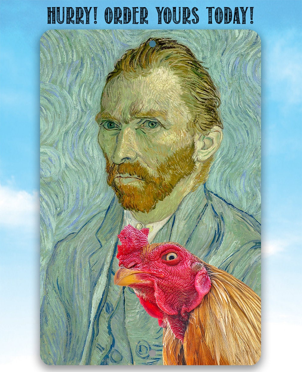 Vincent Van Gogh Self Portrait Painting - Interrupted by Rooster - Metal Sign Metal Sign Lone Star Art 