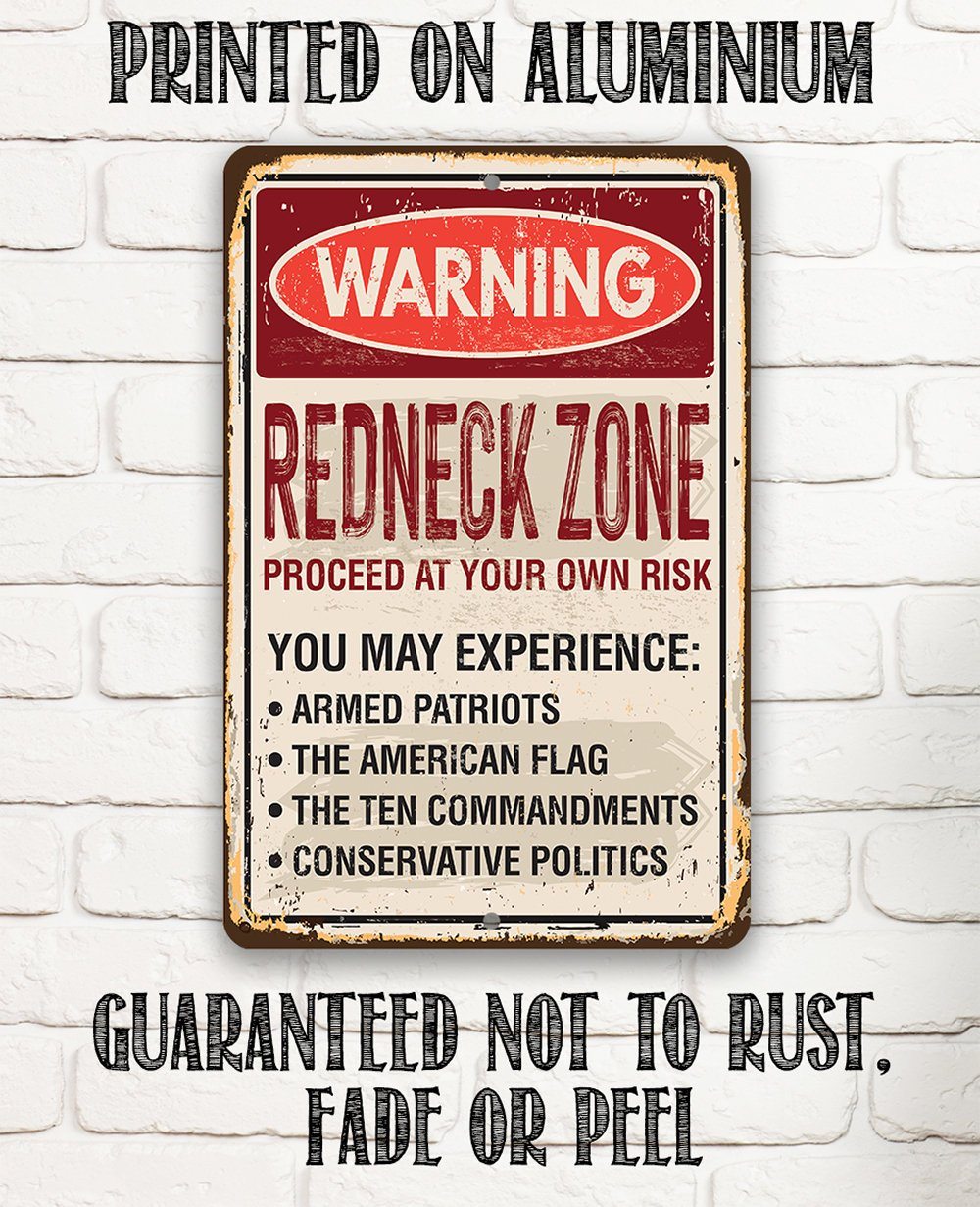 Warning Redneck Area - Metal Sign | Lone Star Art.