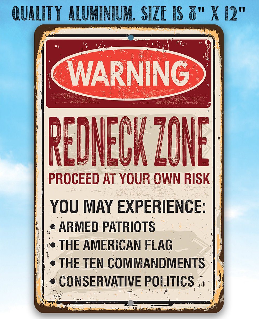 Warning Redneck Area - Metal Sign | Lone Star Art.
