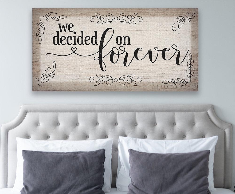 We Decided On Forever - Canvas | Lone Star Art.