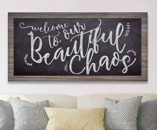 Welcome To Chaos - Canvas | Lone Star Art.