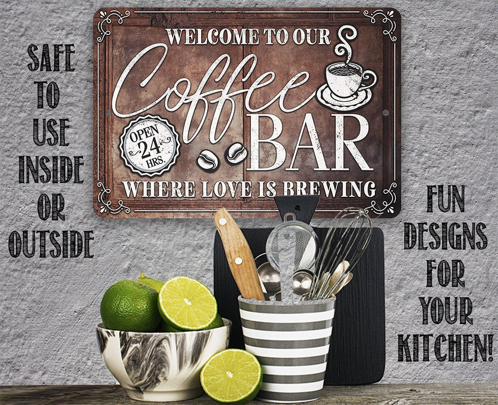 Welcome To Our Coffee Bar Where Love is Brewing - Metal Sign Metal Sign Lone Star Art 