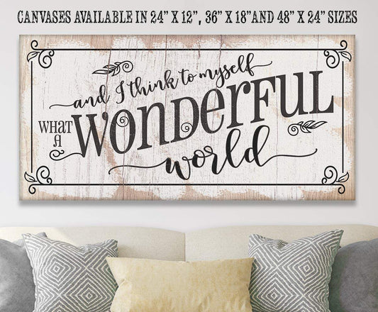 What a Wonderful World - Canvas | Lone Star Art.
