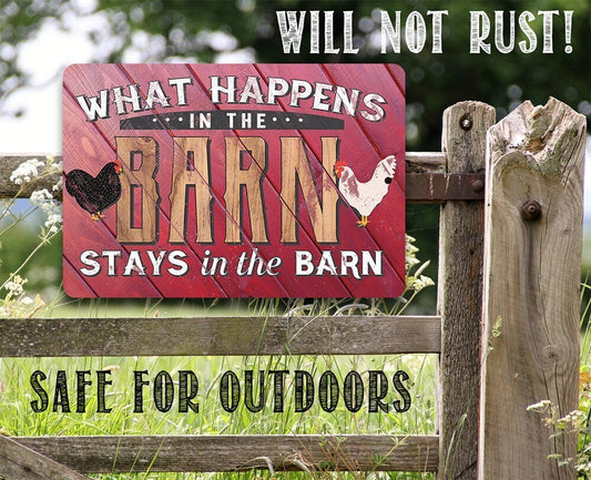 What Happens In The Barn, Stays in the Barn - Metal Sign Metal Sign Lone Star Art