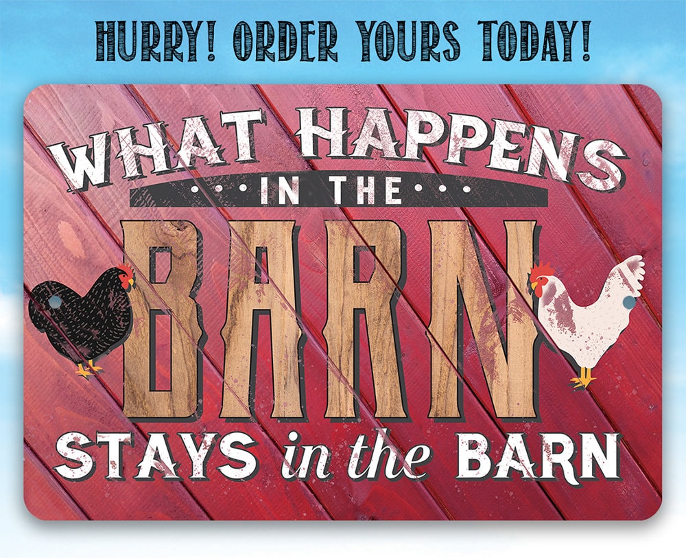 What Happens In The Barn, Stays in the Barn - Metal Sign Metal Sign Lone Star Art 