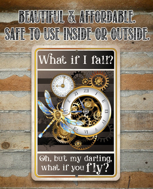 What If I Fall, Oh But My Darling, What If You Fly - 8" x 12" or 12" x 18" Aluminum Tin Awesome Metal Poster Lone Star Art
