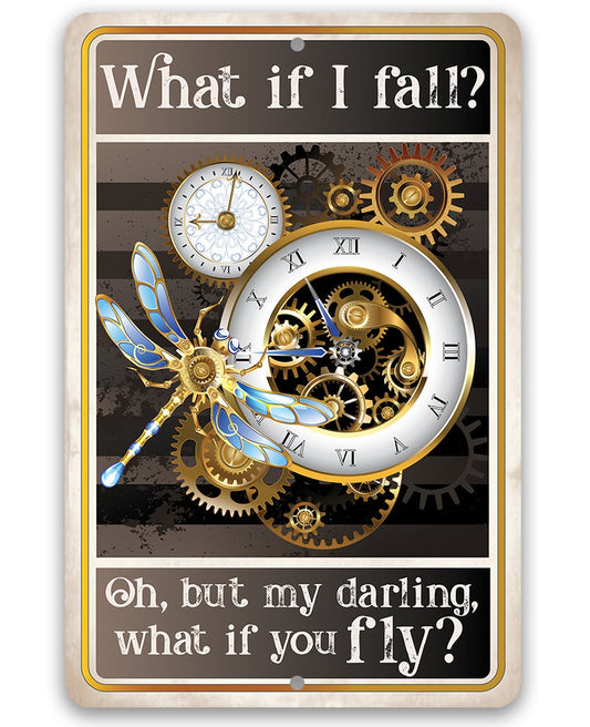 What If I Fall, Oh But My Darling, What If You Fly - 8" x 12" or 12" x 18" Aluminum Tin Awesome Metal Poster Lone Star Art