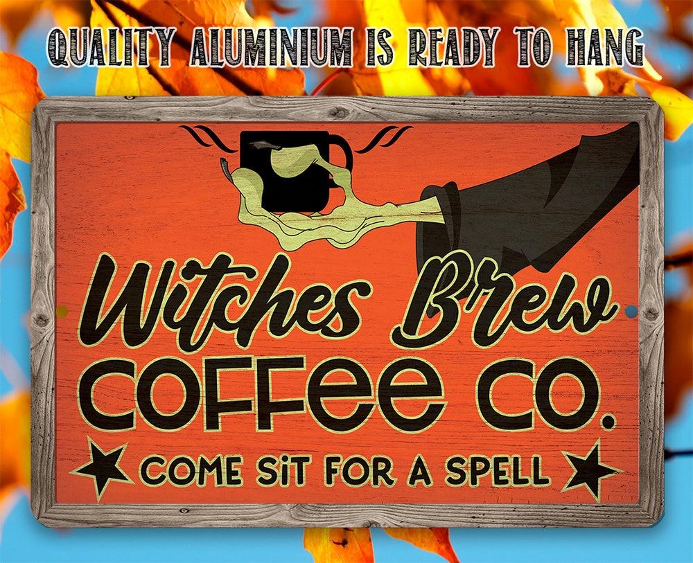 Witches Brew Coffee Co - Metal Sign | Lone Star Art.