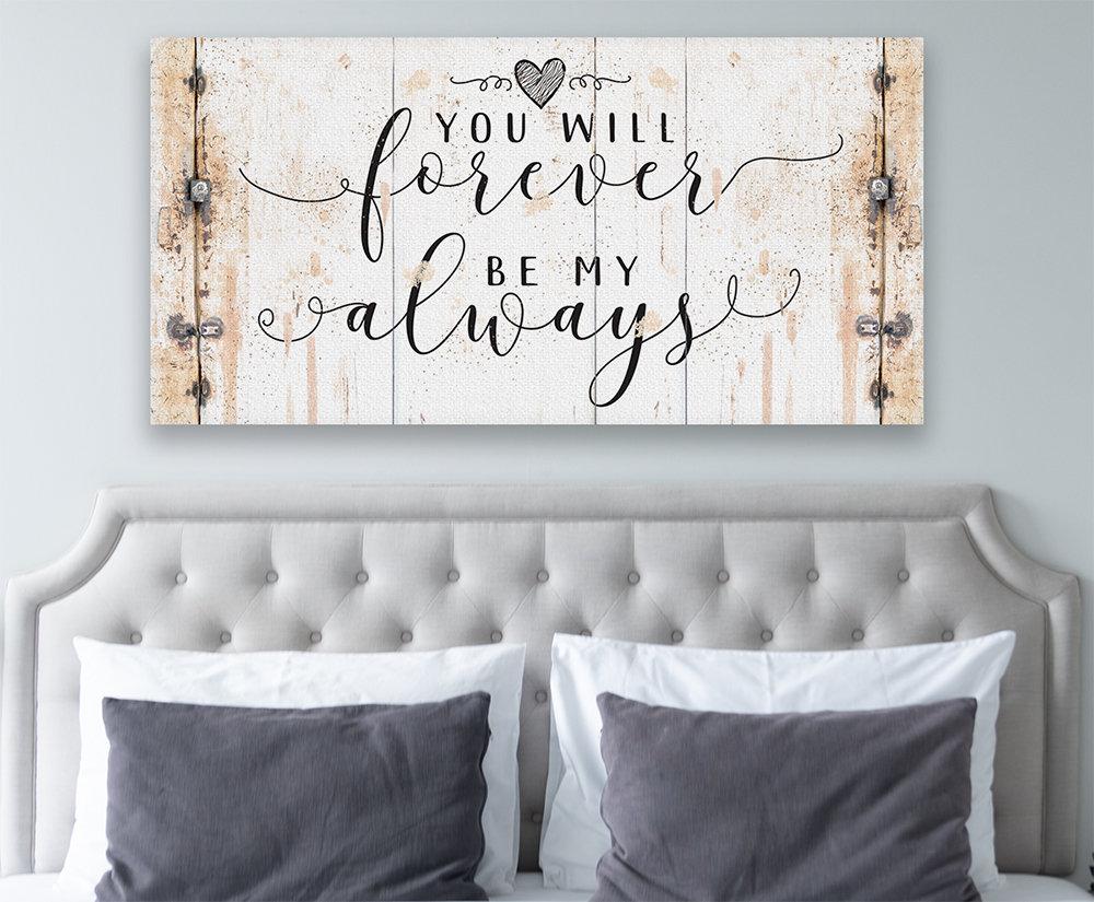 You Will Forever Be My Always - Canvas | Lone Star Art.