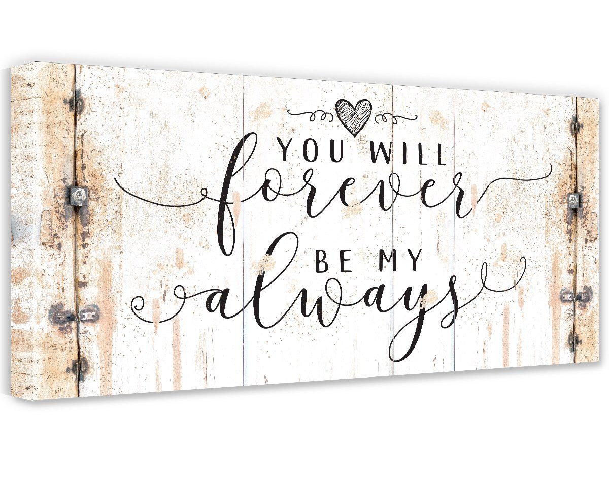 You Will Forever Be My Always - Canvas | Lone Star Art.